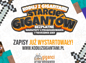 Koduj z Gigantami - bezpłatne warsztaty dla dzieci i młodzieży