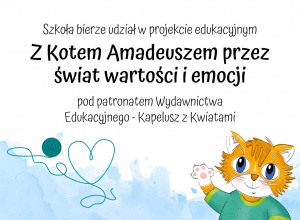 Podsumowanie projektu "Z kotem Amadeuszem przez świat wartości i emocji"