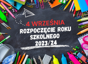 Rozpoczęcie roku szkolnego 2023/2024