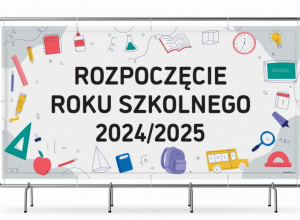 Rozpoczęcie roku szkolnego 2024/2025